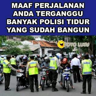 Koleksi Gambar Meme Foto Lucu Unik Operasi Zebra dan Razia Polisi Koleksi Gambar Meme Foto Lucu Unik Operasi Zebra dan Razia Polisi