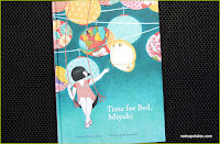 Time for Bed Miyuki Roxane Marie Galliez Seng Soun Ratanavanh Time for Bed Miyuki Cover