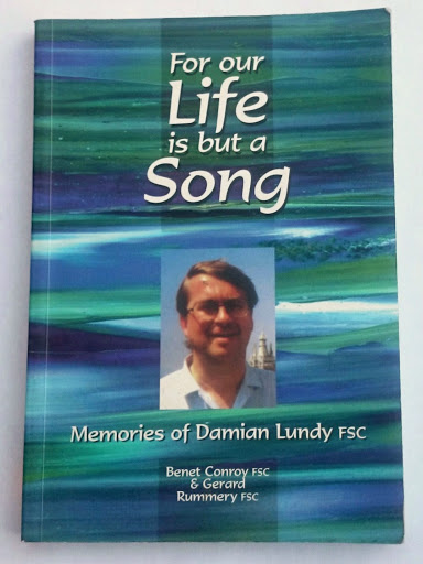 Picture of the cover of this book - includes a colour picture of Brother Damian Lundy FSC