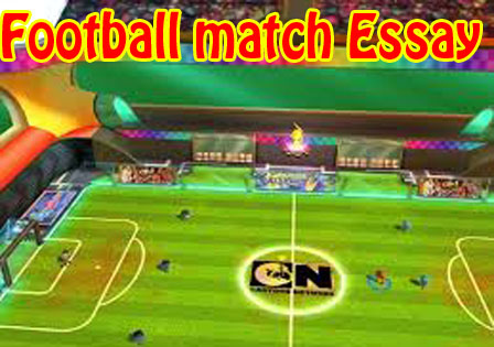 football match essay in english