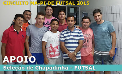 Com apoio da prefeitura, time de Chapadinha vai em busca do título do MA/PI de Futsal, em Esperantina-PI