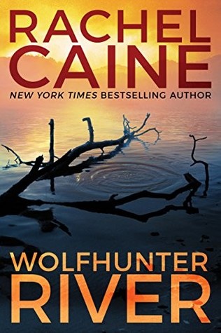 Review: Wolfhunter River by Rachel Caine (audio)
