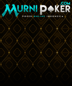 MurniPoker MURNIQQ situs BandarQ, Domino 99, Poker Online Terpercaya