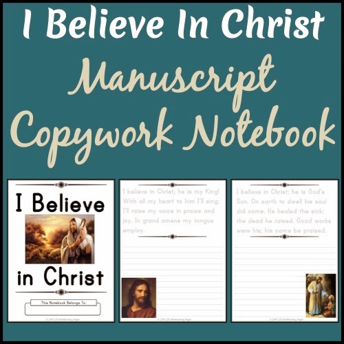 LDS Notebooking: I Believe In Christ - Manuscript Copywork Notebook