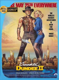 Crocodile Dundee II (1998) HD [1080p] Latino [GoogleDrive] DizonHD