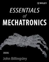 Essentials of Mechatronics by John Billingsley