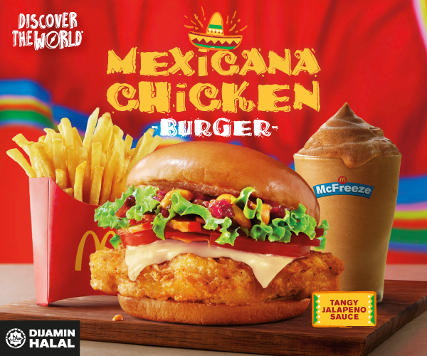 Discover The World dengan Burger Ayam Mexicana oleh McDonalds