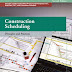 Construction Scheduling Principles and Practices Book