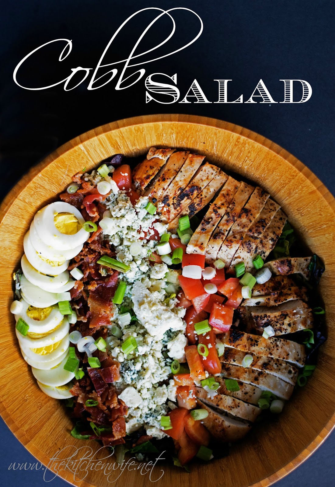 Recipe for Cobb Salad - The Kitchen Wife