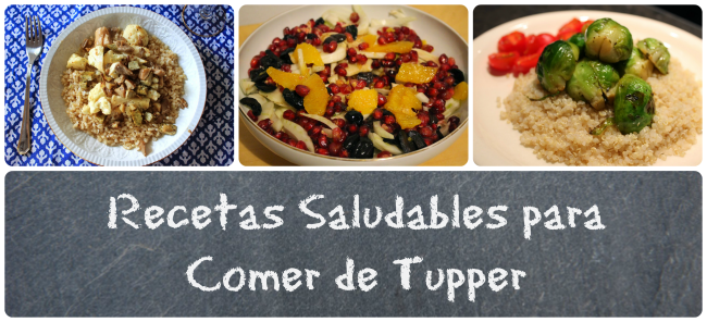 Recetas saludables para comer de táper