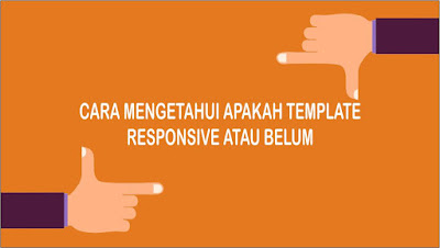 Cara Mengecek Apakah Template Sudah Responsive atau Belum dengan Responsinator Cara Mengecek Apakah Template Sudah Responsive atau Belum dengan Responsinator