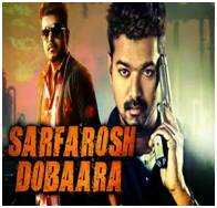 Sarfarosh Dobaara (2016) Hindi Dubbed HDRip 480p 400MB