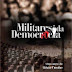Download  – Militares da democracia: os militares que disseram não idem –Brasil 