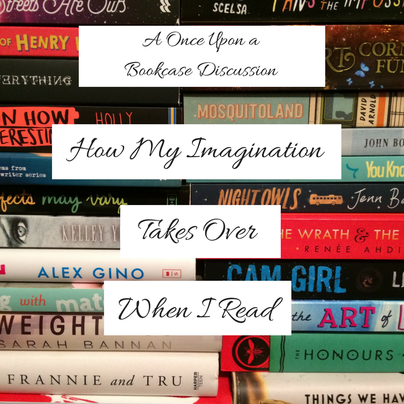 How My Imagination Takes Over When I Read