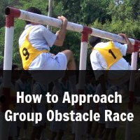 How to Approach Group Obstacle Race
