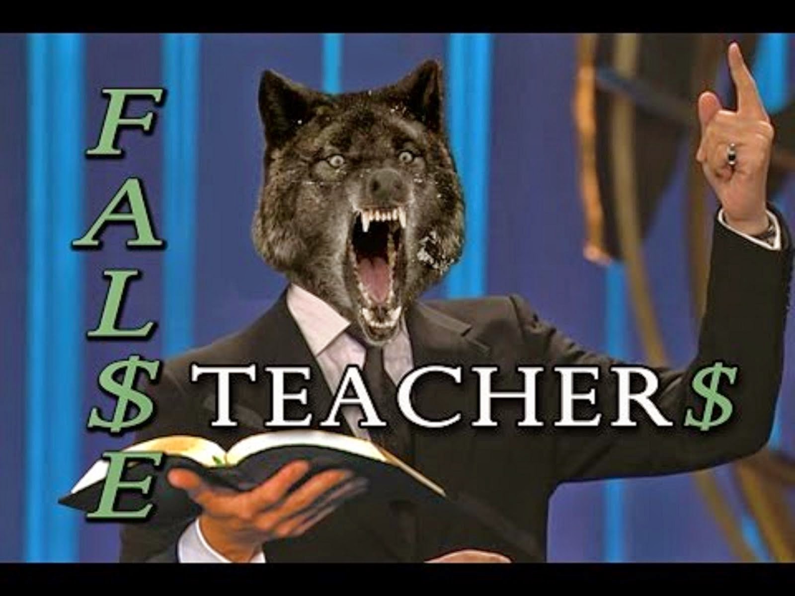 BEWARE OF FALSE TEACHERS
