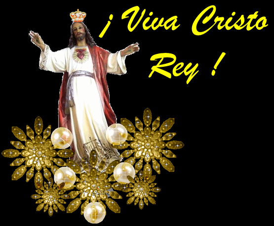® Colección de Gifs ®: IMÁGENES DE QUE VIVA CRISTO REY!!!