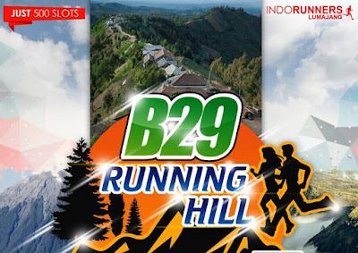 B29 Running Hill 2016 B29 Running Hill 2016 lumajang jawa timur negeri di atas awan