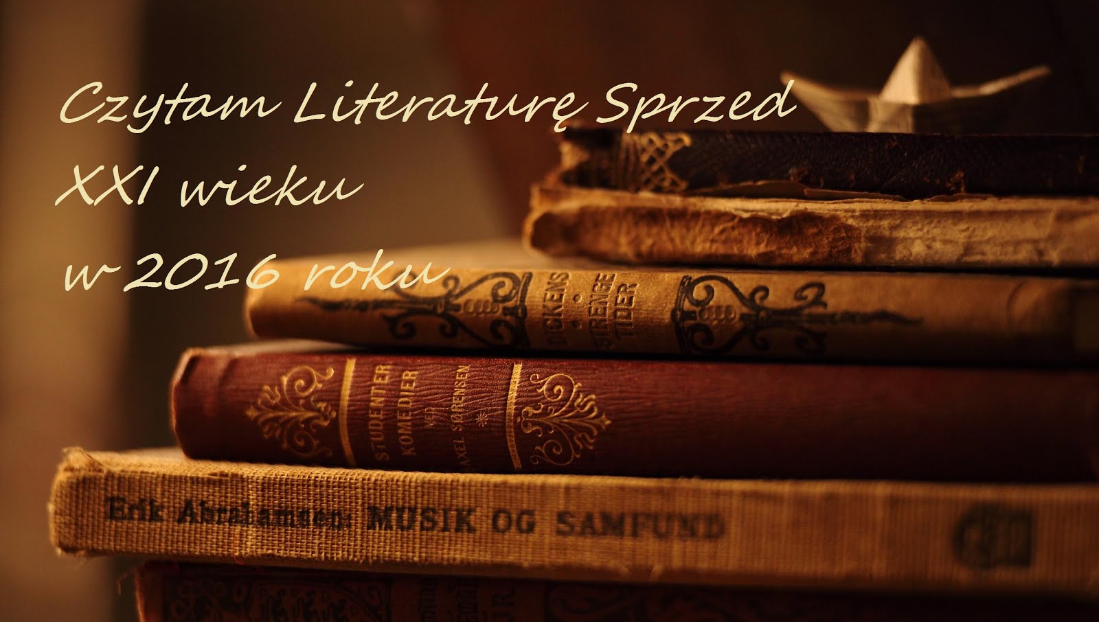 Czytam literaturę sprzed XXI wieku w 2016 roku