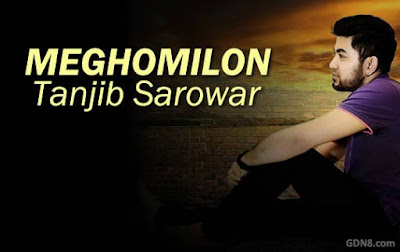 Meghomilon - Tanjib Sarowar