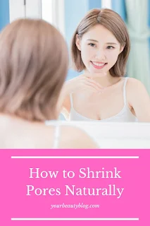 Learn how to shrink pores naturally.  Learn what causes large pores and how to make them look smaller with diy drink pores recipes.  Shrink pores on face with these tips and recipes.  Also includes my favorite products to shrink large pores and how to shrink your pores.  If you need big pores on face remedies, click here.  Learn how to make pores smaller and how to reduce pores.  #largepores #shrinkpores #naturalbeauty #skincare #naturalskincare #beauty #skin #pores 