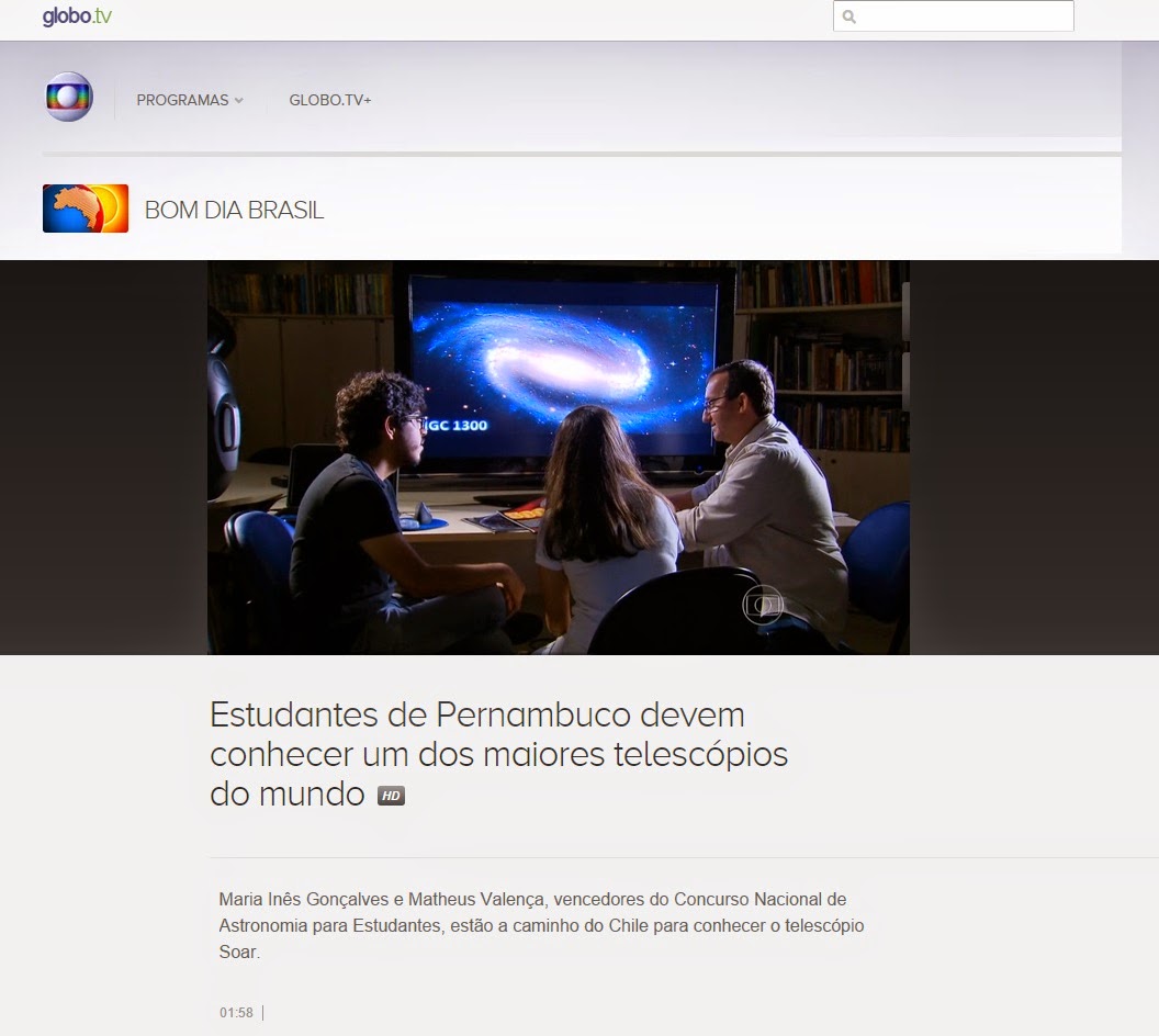 http://globotv.globo.com/rede-globo/bom-dia-brasil/v/estudantes-de-pernambuco-devem-conhecer-um-dos-maiores-telescopios-do-mundo/4124532/