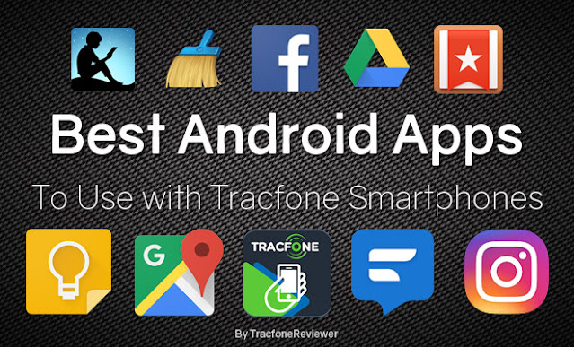 best apps to use with tracfone smartphone 2024