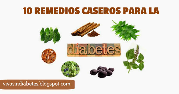 10 Remedios Caseros Excelentes para Combatir la Diabetes 10 Remedios Caseros Excelentes para Combatir la Diabetes