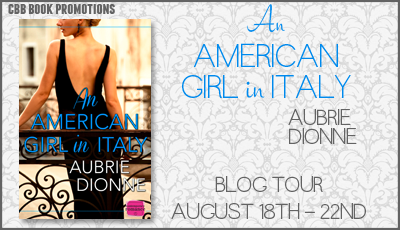 An American Girl in Italy {Aubrie Dionne} | #bookreview #booktour #cbbpromotions