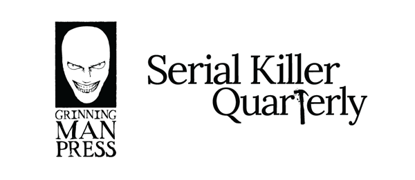 http://www.serialkillerquarterly.com/product/subscription-2-5