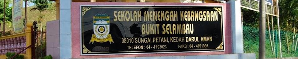 SELAMAT DATANG KE BLOG SMK BUKIT SELAMBAU