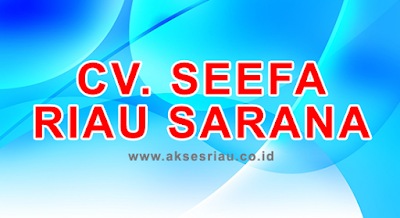 CV Seefa Riau Sarana Pekanbaru