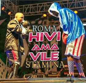 Audio | Roma and Stamina - Hivi ama Vile Audio | Roma and Stamina - Hivi ama Vile