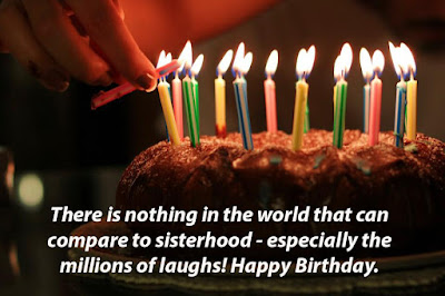 Happy Birthday my Sister Happy Birthday my Sister