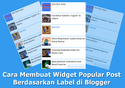 Cara Membuat Widget Popular Post Berdasarkan Label di Blogger Cara Membuat Widget Popular Post Berdasarkan Label di Blogger
