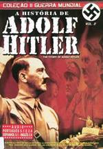 A História de Adolf Hitler Dublado AVI + RMVB