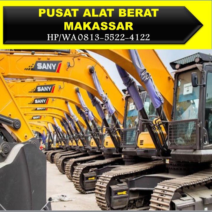 HP/WA 0813-5522-4122, Perusahaan Penyewaan Alat Berat di Makassar