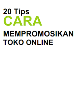 promosi toko online,ptomosi,toko online,tips toko online,toko online pdf