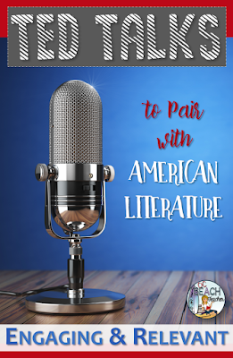 Pair TED Talks in American Literature Real-World Learning