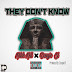 Mitch Mill x Dougie El – They Don’t Know [Prod. Dougie El]