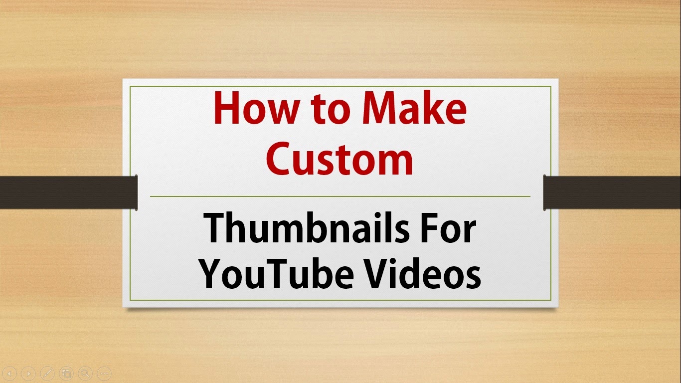 how to make a thumbnail for youtube videos 2014