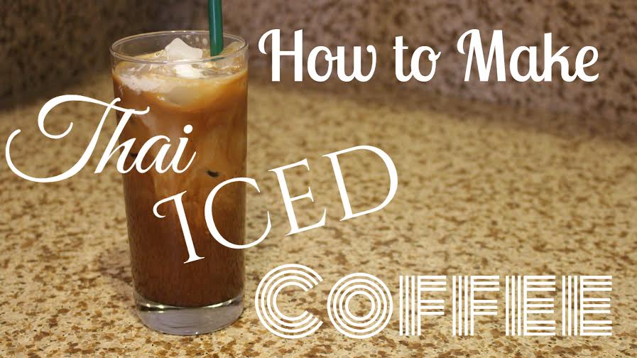 How to Make Thai Iced Coffee Oliang, Cafe Yen It has grown on me!
