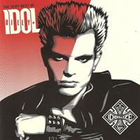 [2008] - The Very Best Of Billy Idol - Idolize Yourself