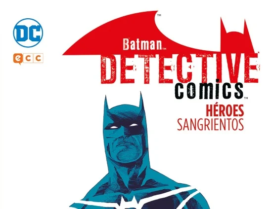 Batman: Detective Comics - Héroes Sangrientos
