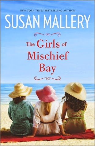 Blog Tour & Review: The Girls of Mischief Bay by Susan Mallery