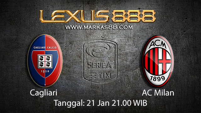 PREDIKSIBOLA - PREDIKSI TARUHAN BOLA CAGLIARI VS AC MILAN 21 JANUARI 2018 ( ITALIAN SERIE A )
