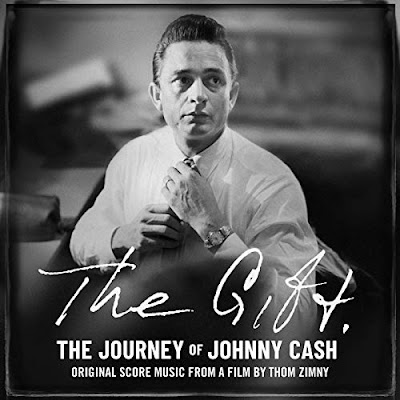 The Gift The Journey Of Johnny Cash Soundtrack