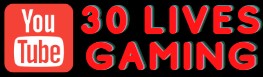 30Lives Gaming Video Channel
