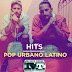 Hits Pop Urbano Latino (2 CD's) (1 de 2)