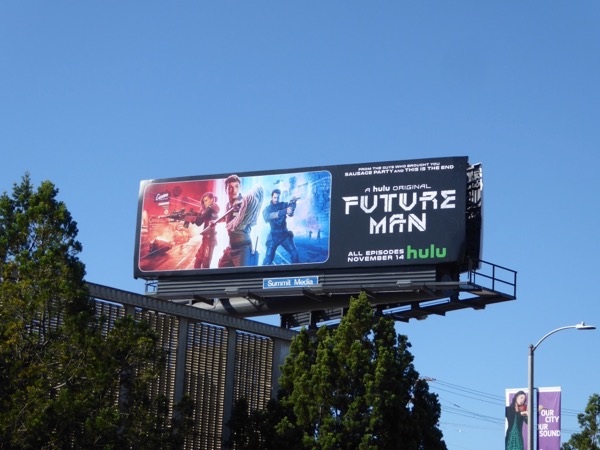 Future Man season 1 billboard Pico Boulevard Future Man season 1 billboard